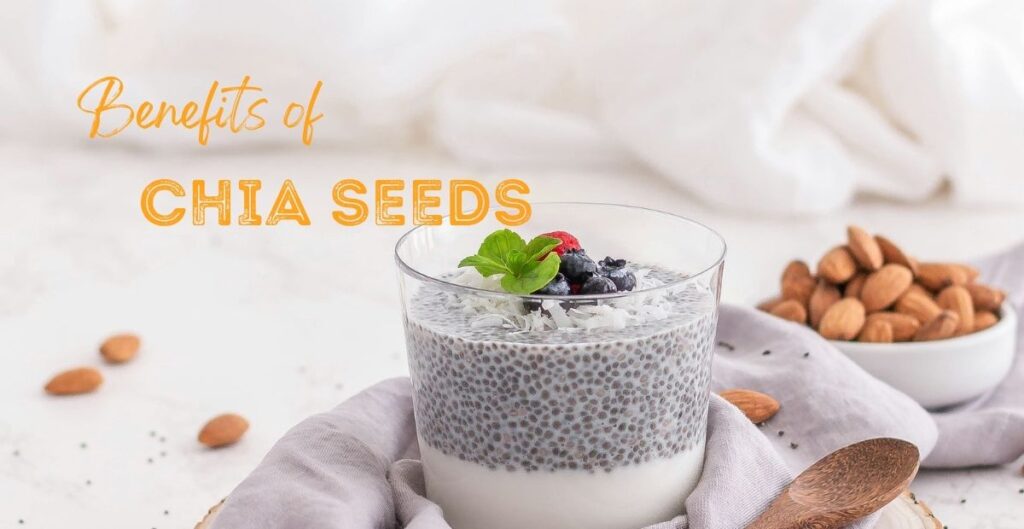 benefits of chia seeds